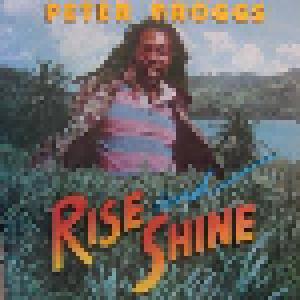 Peter Broggs: Rise And Shine - Cover