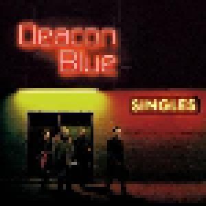 Deacon Blue: Singles (CD) - Bild 1