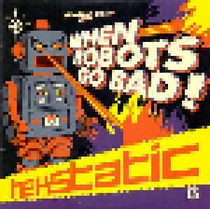 Hexstatic: When Robots Go Bad! (Promo-CD) - Bild 1