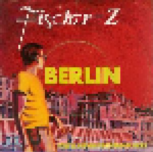 Cover - Fischer-Z: Berlin