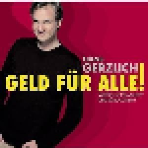 Cover - Hans Gerzlich: Geld Für Alle! - Wirtschaftskabarett Und Bürocomedy