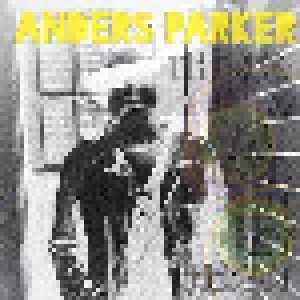 Cover - Anders Parker: There's A Blue Bird In My Heart