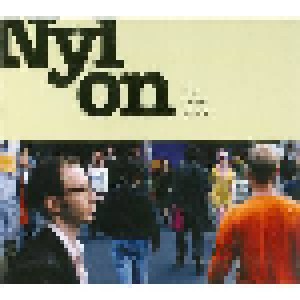 Cover - Nylon: Liebe kommt, Die