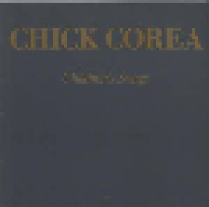 Chick Corea: Children's Songs (CD) - Bild 1