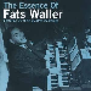 Fats Waller: The Essence Of Fats Waller (Featuring 50 Of His Greatest Recordings) (2-CD) - Bild 1