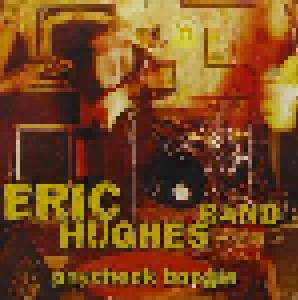 Eric Hughes Band: Paycheck Boogie (CD) - Bild 1