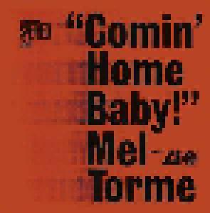 Mel Tormé: Comin' Home Baby! - Cover