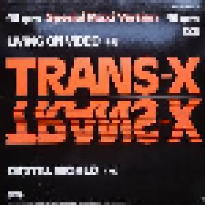 Trans-X: Living On Video (12") - Bild 2