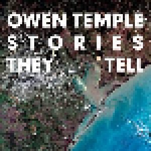 Owen Temple: Stories They Tell (LP) - Bild 1