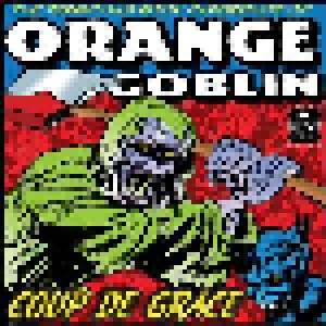 Orange Goblin: Coup De Grace (2-LP + 7") - Bild 1