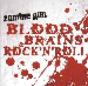 Zombie Girl: Blood, Brains & Rock'n'roll (CD) - Bild 1