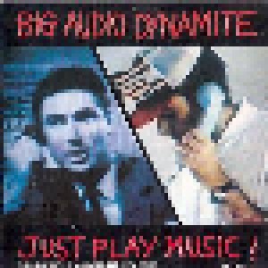 Big Audio Dynamite: Just Play Music! (3"-CD) - Bild 1