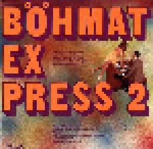 Cover - Ady Zehnpfennig: Böhmat Express 2
