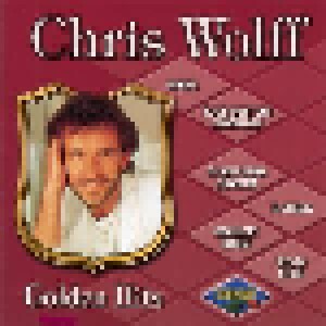 Chris Wolff: Golden Hits (CD) - Bild 1