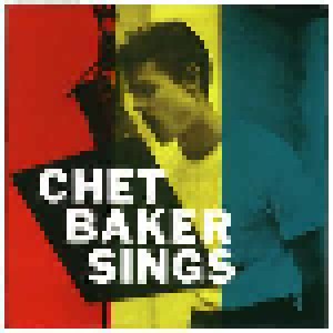 Chet Baker: Chet Baker Sings (CD) - Bild 1