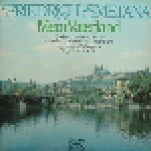 Bedřich Smetana: Mein Vaterland (2-LP) - Bild 1