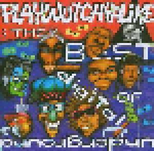 Digital Underground Feat. Luniz, Digital Underground: Playwutchyalike - The Best Of Digital Underground - Cover