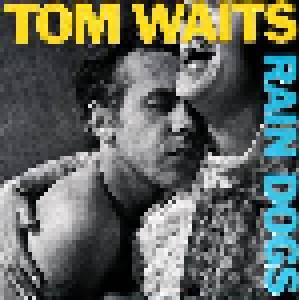 Tom Waits: Rain Dogs (SHM-CD) - Bild 3