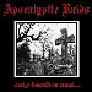 Apokalyptic Raids: Only Death Is Real (LP) - Bild 1