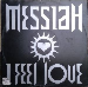 Cover - Messiah: I Feel Love