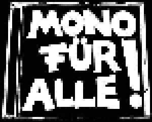 Mono Für Alle!: Das Internetalbum (CD) - Bild 1
