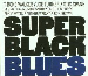 T-Bone Walker, Joe Turner, Otis Spann: Super Black Blues - Cover