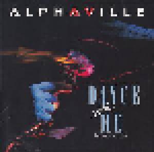 Alphaville: Dance With Me - Cover