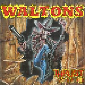 The Waltons: Thrust Of The Vile (LP) - Bild 1