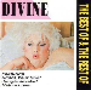 Cover - Divine: Best Of & The Rest Of Divine, The