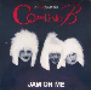 Company B: Jam On Me - Cover