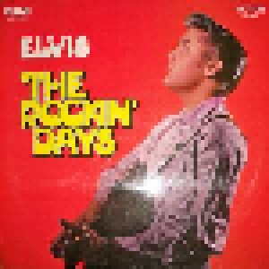 Elvis Presley: The Rockin' Days (LP) - Bild 1