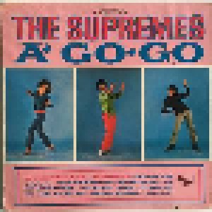 The Supremes: A' Go-Go (LP) - Bild 1