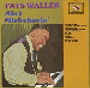 Fats Waller: Ain't Misbehavin' (LP) - Bild 1