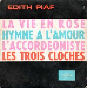 Édith Piaf: La Vie En Rose (7") - Bild 1
