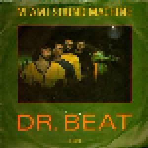Miami Sound Machine: Dr. Beat (7") - Bild 1
