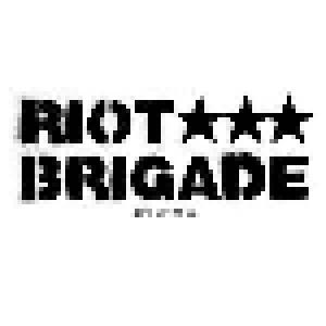 Riot Brigade: It's Up To Us - Cover