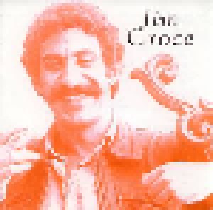 Jim Croce: Time In A Bottle - His Greatest Hits (CD) - Bild 3
