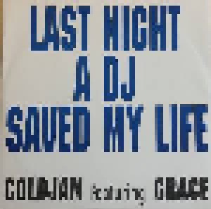 Coldjam Feat. Grace: Last Night A DJ Saved My Life (12") - Bild 1
