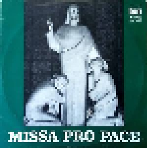 Cover -  Anonymus: Missa Pro Pace - Msza Pokoju