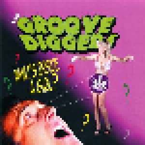 The Groove Diggers: What's Inside A Girl? (7") - Bild 1