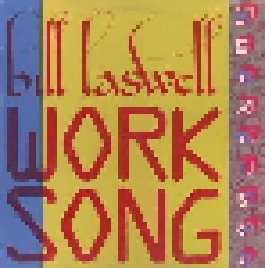 Bill Laswell: Worksong (12") - Bild 1