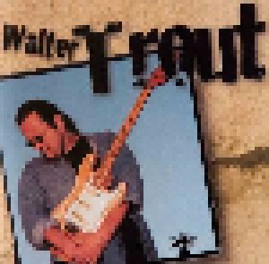 Walter Trout: Walter Trout (CD) - Bild 1