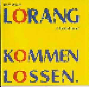 Hans-Walter Lorang: Kommen Lossen - Cover