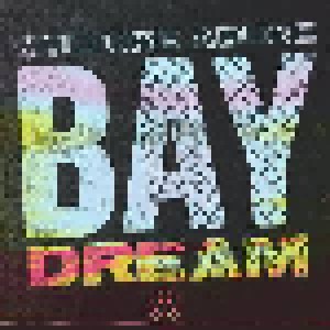 Culture Abuse: Bay Dream (LP) - Bild 1
