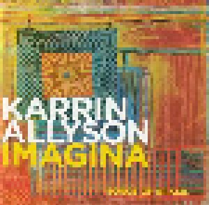 Cover - Karrin Allyson: Imagina - Songs Of Brasil
