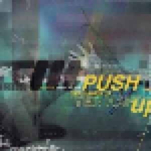 Cover - Kurtis Mantronik: Push Yer Hands Up