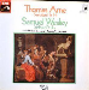 Thomas Arne, Samuel Wesley: Thomas Arne Sinfonien Nr. 1 - 4 / Samuel Wesley Sinfonie D-Dur - Cover