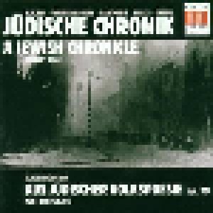 Jüdische Chronik - Aus Jüdischer Volkspoesie (CD) - Bild 1