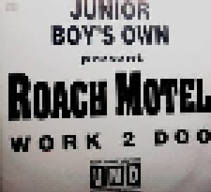 Cover - Roach Motel: Work 2 Doo