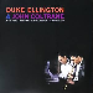 Duke Ellington & John Coltrane: Duke Ellington & John Coltrane (LP) - Bild 1